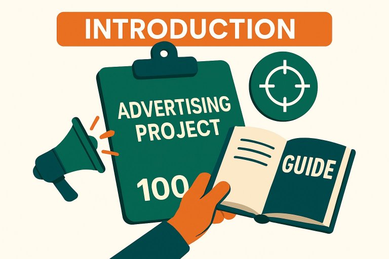 Advertising Project Guide: Your Roadmap to Success in 2025